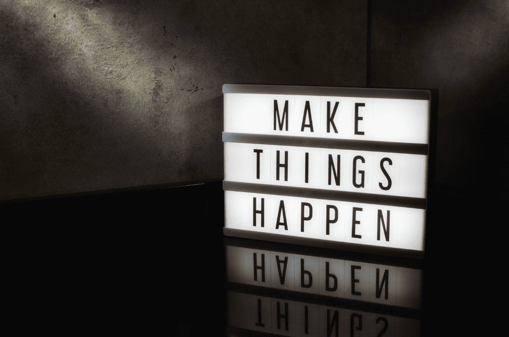 Making Things Happen